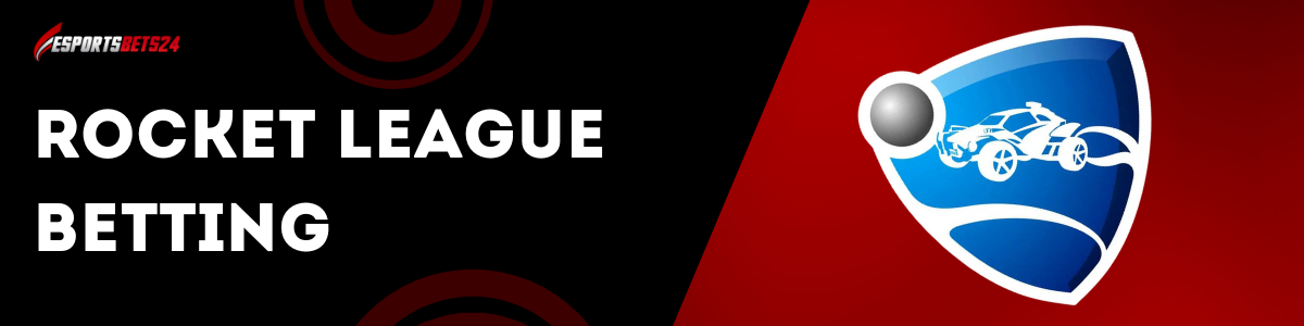 Rocket League betting