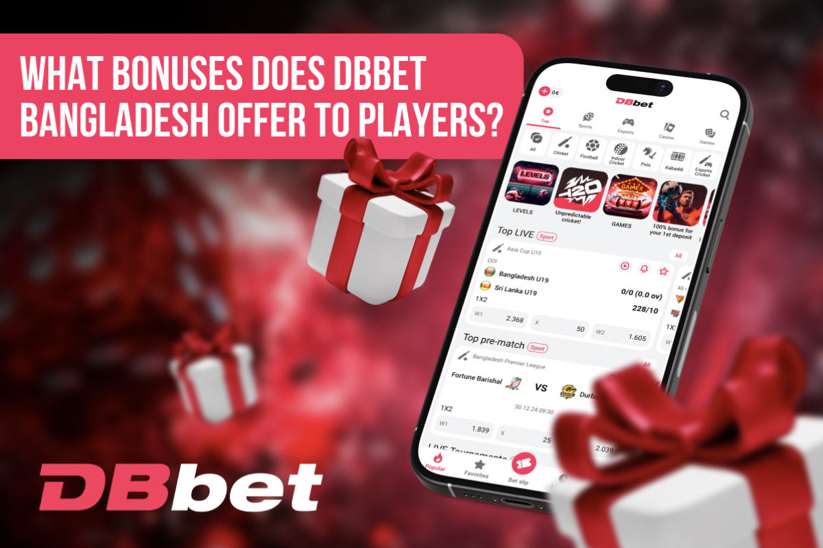 What Bonuses Does DBBet Bangladesh Offer to Players?